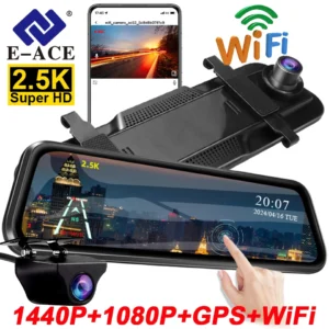 E-ACE 2.5K Miroir Caméra Pour Voiture Écran Tactile Enregistreur Vidéo Rétroviseur Prada cam 1440P GPS Wifi 24H Parking
